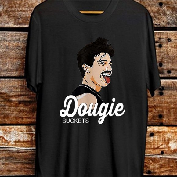 Shirts Dougie Buckets Tshirt Dougie Buckets Tshirt Dougie Buckets